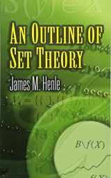 9780486453378-0486453375-An Outline of Set Theory (Dover Books on Mathematics)