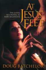 9780828015899-0828015899-At Jesus' Feet: The Gospel According to Mary Magdalene