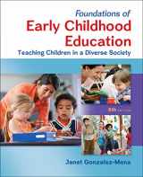 9780078024481-007802448X-Foundations of Early Childhood Education: Teaching Children in a Diverse Society