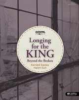 9781430036777-143003677X-The Gospel Project: Longing for the King - Bible Study Book