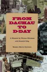 9780978674533-0978674537-From Dachau to D-Day