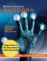 9781111871390-1111871396-Bundle: Cengage Advantage Books: Beginning Algebra: Connecting Concepts through Applications + WebAssign Printed Access Card for Clark/Anfinson's ... Applications, 1st Edition, Single-Term