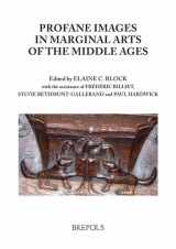 9782503515991-2503515991-Profane Imagery in Marginal Arts of the Middle Ages (Profane Arts of the Middle Ages)