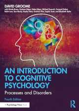 9781138496699-1138496693-An Introduction to Cognitive Psychology: Processes and Disorders