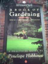 9781857934236-1857934237-Book of Gardening Ideas Methods Designs