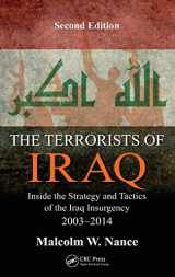 9781498706896-1498706894-The Terrorists of Iraq: Inside the Strategy and Tactics of the Iraq Insurgency 2003-2014, Second Edition