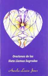 9780979672392-0979672392-Oraciones de las Siete Llamas Sagradas (Spanish Edition)