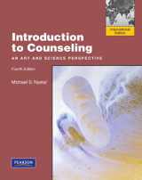 9780138019969-0138019967-Introduction to Counseling: An Art and Science Perspective