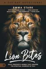 9780768459265-0768459265-Lion Bites: Daily Prophetic Words That Awaken the Spiritual Warrior in You!