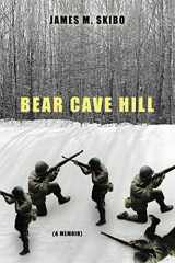 9780595379392-0595379397-Bear Cave Hill: (A Memoir)