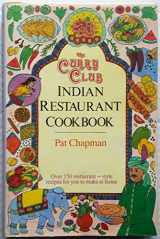 9780881621600-0881621609-The Curry Club Indian Restaurant Cookbook
