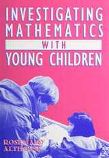 9780807733493-0807733490-Investigating Mathematics with Young Children