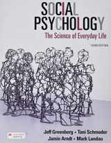 9781319191788-1319191789-Social Psychology: The Science of Everyday Life