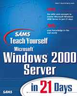9780672317033-0672317036-Sams Teach Yourself Microsoft Windows 2000 Server in 21 Days
