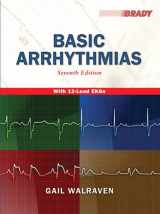 9780132766289-0132766280-Basic Arrhythmias and Resource Central EMS Student Access Code Card Package (7th Edition) (EKG)