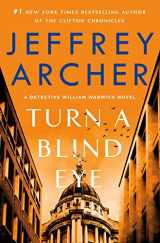 9781250200808-1250200806-Turn a Blind Eye: A Detective William Warwick Novel (William Warwick Novels, 3)