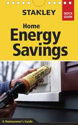 9781631860034-1631860038-Stanley Home Energy Savings (Stanley Quick Guide)
