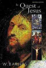 9780687056330-0687056330-In Quest of Jesus: Revised and Enlarged Edition