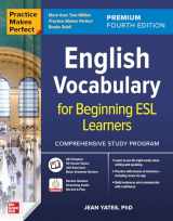 9781264264223-1264264224-Practice Makes Perfect: English Vocabulary for Beginning ESL Learners, Premium Fourth Edition