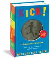9780761152514-0761152512-Kick! (Scanimation Books)
