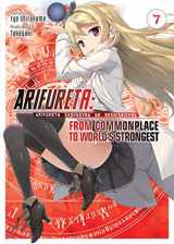 9781642757361-1642757365-Arifureta: From Commonplace to World's Strongest (Light Novel) Vol. 7