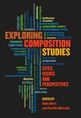 9780874218824-0874218829-Exploring Composition Studies: Sites, Issues, Perspectives