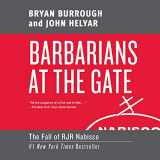 9781665097710-166509771X-Barbarians at the Gate: The Fall of RJR Nabisco