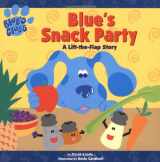 9780689834325-0689834322-Blue's Snack Party: A Lift-The-Flap Story (Blue's Clues)