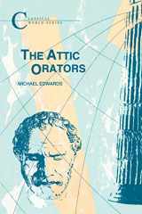 9781853994135-1853994138-The Attic Orators (Classical World)
