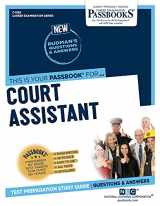 9781731812261-1731812264-Court Assistant (C-1226): Passbooks Study Guide (1226) (Career Examination Series)