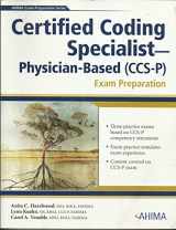 9781584262039-1584262036-Certified Coding Specialist--Physician-Based (CCS-P) Exam Preparation [With CDROM] (AHIMA Exam Preparation)