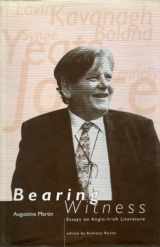 9781900621021-1900621029-Bearing Witness: Essays on Anglo-Irish Literature: Essays on Anglo-Irish Literature