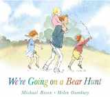 9781406363074-1406363073-We're Going On A Bear Hunt