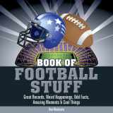 9780982306406-0982306407-Book of Football Stuff