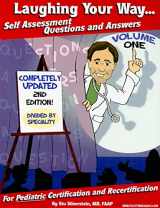 9780977137480-0977137481-Laughing Your Way to Passing the Pediatric Boards: Self-assessment Q&a: 1