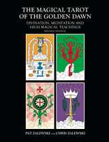 9781911597292-1911597299-The Magical Tarot of the Golden Dawn: Divination, Meditation and High Magical Teachings - Revised Edition