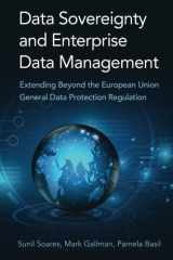 9780692883051-0692883053-Data Sovereignty and Enterprise Data Management: Extending Beyond the European Union General Data Protection Regulation
