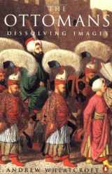 9780140168792-0140168796-The Ottomans: Dissolving Images