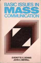 9780023285103-0023285109-Basic Issues in Mass Communication: A Debate