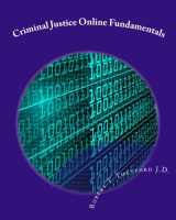 9781450577403-1450577407-Criminal Justice Online Fundamentals: A Workbook intended to accompany a course of the same name at Faulkner University