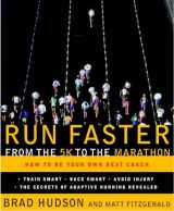 9780767928229-0767928229-Run Faster from the 5K to the Marathon: How to Be Your Own Best Coach