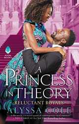 9780062685544-0062685546-A Princess in Theory: Reluctant Royals