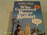 9780345303257-0345303253-Who Censored Roger Rabbit