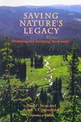 9781559632478-155963247X-Saving Nature's Legacy: Protecting And Restoring Biodiversity
