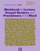 9781568548838-1568548834-Workbook for Lectors, Gospel Readers, and Proclaimers of the Word 2011 (Year A)