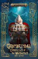 9781804072998-1804072990-Grombrindal: Chronicles of the Wanderer (Warhammer: Age of Sigmar)