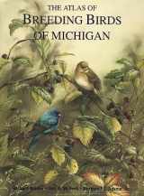 9780870132919-0870132911-The Atlas of Breeding Birds of Michigan