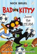 9781250762702-1250762707-Bad Kitty Joins the Team (paperback black-and-white edition)