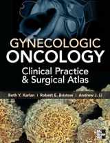 9780071749268-0071749268-Gynecologic Oncology: Clinical Practice and Surgical Atlas