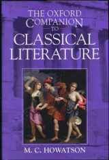 9780198614180-0198614187-Oxford Companion to Classical Literature